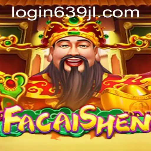 Discovering FaCaiShen: The Enigmatic World of 639jl Gaming