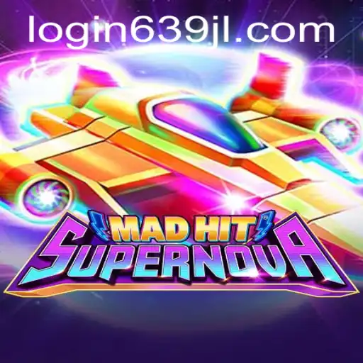 MadHitSupernova Unveiled: A Thrilling New Experience in the Gaming World